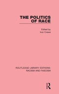 Cover: The Politics of Race - Routledge