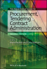 Enlarge image Cover: The Aqua Group Guide to Procurement, Tendering and Contract Administration - Wiley-Blackwell
