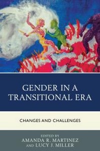 Enlarge image Cover: Gender in a Transitional Era - Lexington Books
