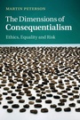 Cover: The Dimensions of Consequentialism - Cambridge University Press