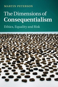 Enlarge image Cover: The Dimensions of Consequentialism - Cambridge University Press