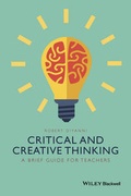 Cover: Critical and Creative Thinking - Wiley-Blackwell