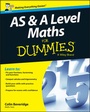 Cover: AS and A Level Maths For Dummies - Wiley