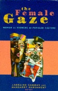Cover: The Female Gaze - The Women's Press Ltd