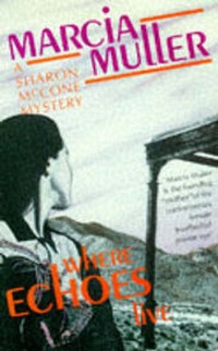 Enlarge image Cover: Where Echoes Live - The Women's Press Ltd