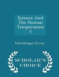 Cover: Science and the Human Temperament - Scholar's Choice Edition - Scholar's Choice