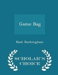 Cover: Game Bag - Scholar's Choice Edition - Scholar's Choice