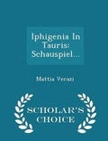 Cover: Iphigenia in Tauris - Scholar's Choice