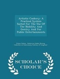 Cover: Artistic Cookery - Scholar's Choice