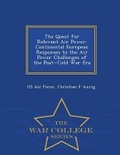 Cover: The Quest for Relevant Air Power - War College Series