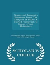 Enlarge image Cover: Finance and Economics Discussion Series - Scholar's Choice