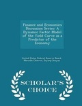 Cover: Finance and Economics Discussion Series - Scholar's Choice