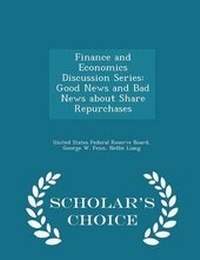 Enlarge image Cover: Finance and Economics Discussion Series - Scholar's Choice