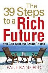 Enlarge image Cover: The 39 Steps to a Rich Future - Elliot Right Way Books