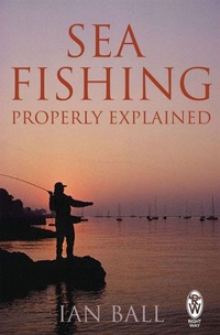 Enlarge image Cover: Sea Fishing Properly Explained - How To Books Ltd