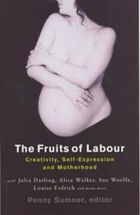 Enlarge image Cover: The Fruits of Labour - The Women's Press Ltd