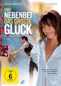 Cover: Und nebenbei das grosse Gl&uuml;ck - Senator Home Entertainment