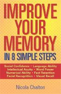 Enlarge image Cover: Improve Your Memory - How To Books Ltd