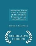 Cover: American Home Rule - Scholar's Choice