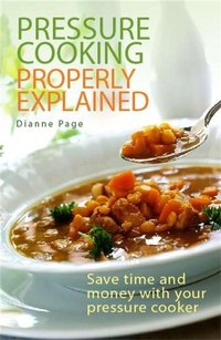 Enlarge image Cover: Pressure Cooking Properly Explained - How To Books Ltd