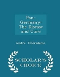 Enlarge image Cover: Pan-Germany - Scholar's Choice