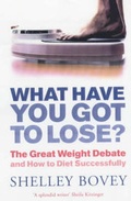 Cover: What Have You Got to Lose? - The Women's Press Ltd