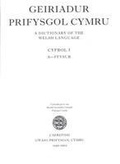 Cover: Geiriadur Prifysgol Cymru: v. 1, Parts 1-21 - University of Wales Press