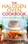 Cover: The Halogen Oven Cookbook - How To Books Ltd