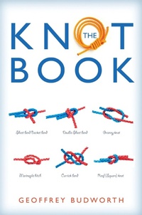 Enlarge image Cover: The Knot Book - How To Books Ltd