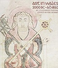 Cover: Art in Wales 2000 BC-AD 1850 - University of Wales Press