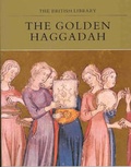 Cover: The Golden Haggadah - The British Library Publishing Division