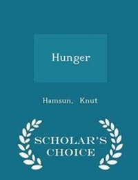 Enlarge image Cover: Hunger - Scholar's Choice Edition - Scholar's Choice