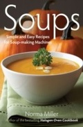 Cover: Soups: Simple and Easy Recipes for Soup-making Machines - Right Way