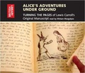 Cover: Alice's Adventures Under Ground - The British Library Publishing Division