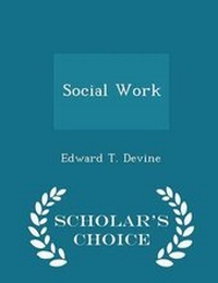 Enlarge image Cover: Social Work - Scholar's Choice Edition - Scholar's Choice