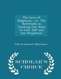 Cover: The Laws of Happiness - Scholar's Choice