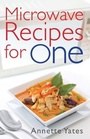 Cover: Microwave Recipes For One - Constable and Robinson