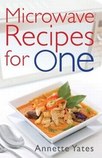 Enlarge image Cover: Microwave Recipes For One - Constable and Robinson