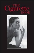 Abbildung von: The Cigarette Book - Quartet Books