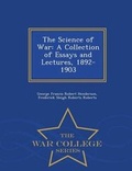Cover: The Science of War - War College Series