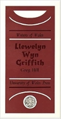 Enlarge image Cover: Llewelyn Wyn Griffith - University of Wales Press