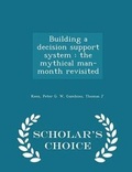 Cover: Building a Decision Support System - Scholar's Choice