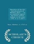 Cover: Narrative of the Life and Adventures of Matthew Bunn ... - Scholar's Choice