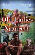 Cover: The Old Ladies of Nazareth - Quartet Books