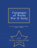 Cover: Campaigns of World War II - War College Series