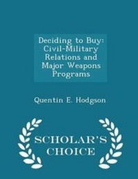 Enlarge image Cover: Deciding to Buy - Scholar's Choice