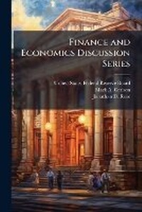 Enlarge image Cover: Finance and Economics Discussion Series - Scholar's Choice