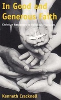 Cover: In Good and Generous Faith - Epworth Press