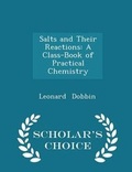 Cover: Salts and Their Reactions - Scholar's Choice