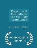 Cover: Prayers and Meditations - Scholar's Choice